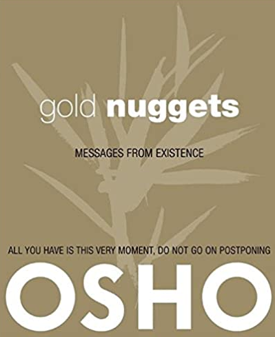 Book cover of Gold Nuggets by Osho : Chandra Mohan Jain Book cover of Gold Nuggets by Osho : Chandra Mohan Jain